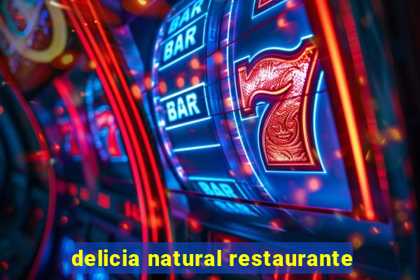 delicia natural restaurante